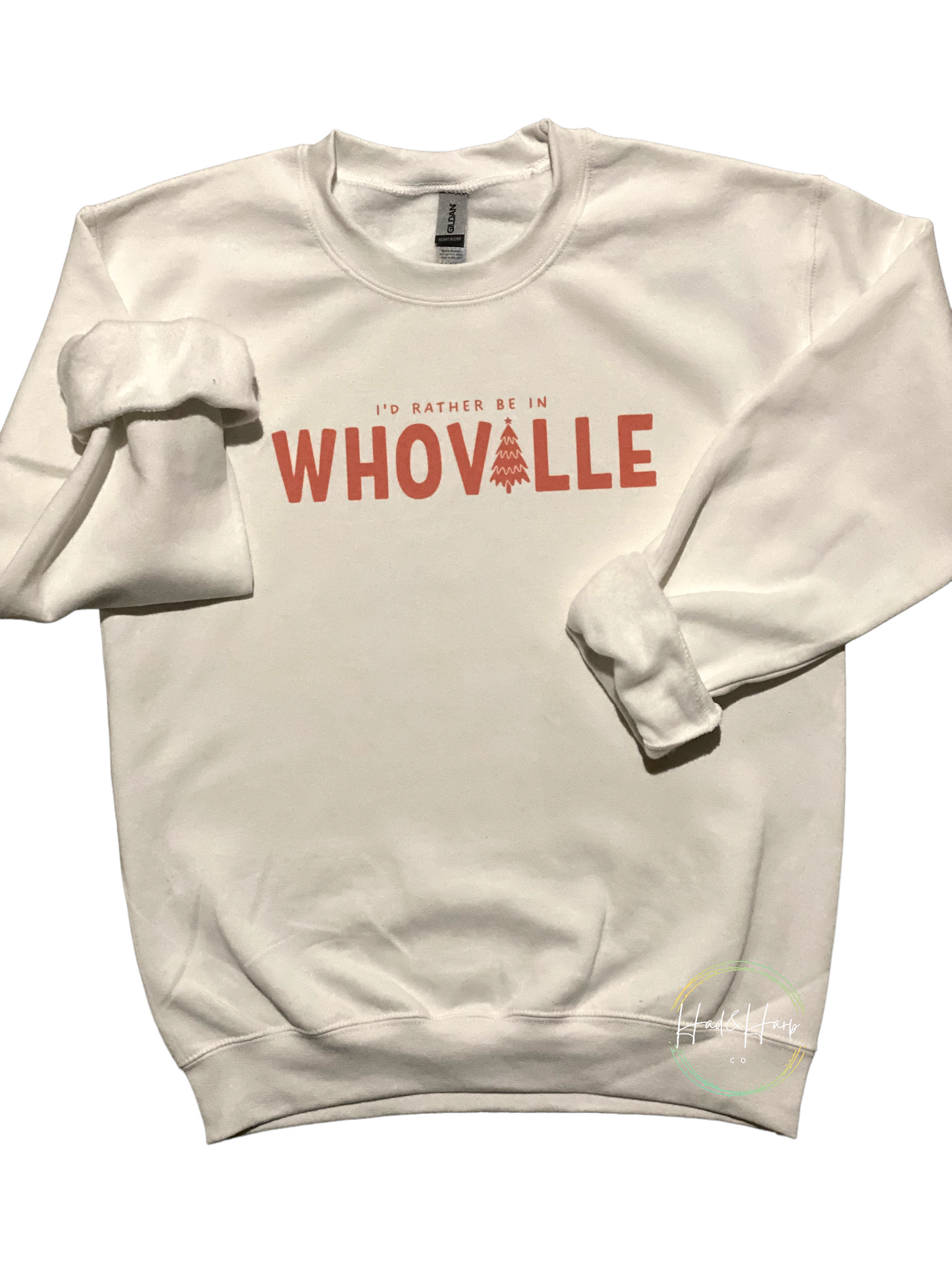 Rather Be In Whoville- Gildan Sand Sweatshirt