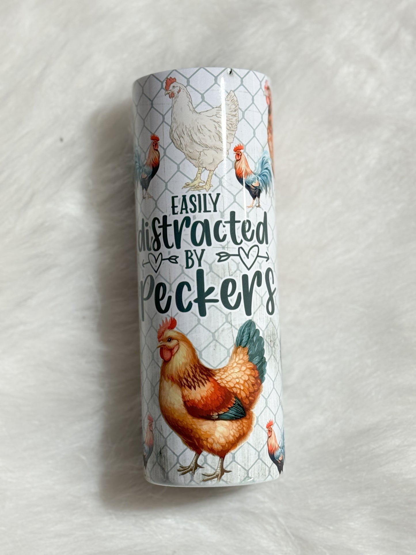 Easily distracted by peckers tumbler