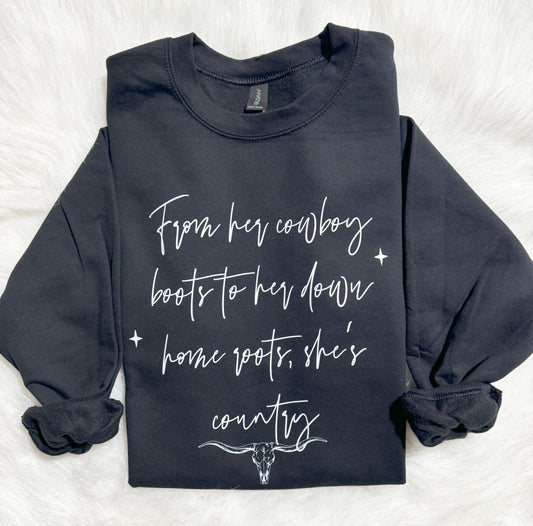 She’s country sweatshirt