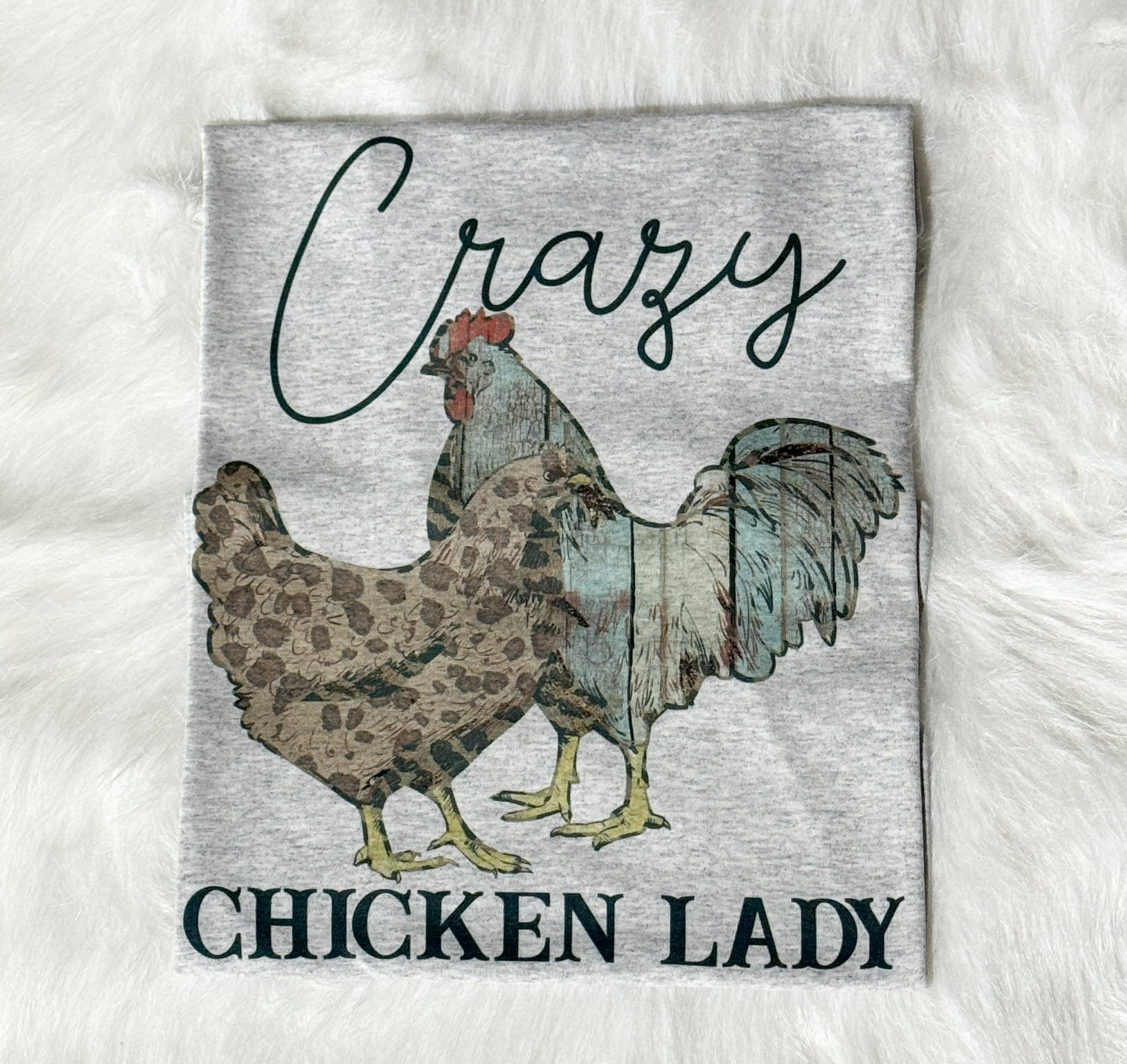 Crazy Chicken Lady Tee